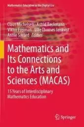 Mathematics and Its Connections to the Arts and Sciences (MACAS): 15 Years of Interdisciplinary Mathematics Education