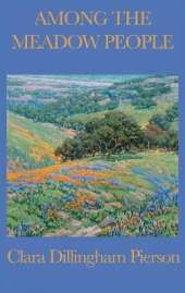 Among the Meadow People: Classic Children's Nature Stories of Meadow Animals, Birds, and Insects