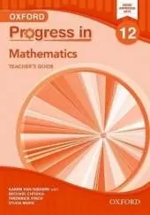 Progress in Mathematics (Zambia): Grade 12: Teacher's Guide