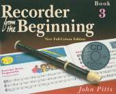 Recorder from the Beginning - Book 3: Full Color Edition