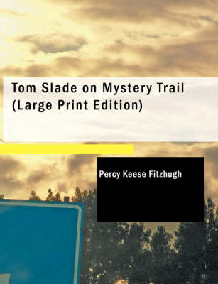Tom Slade on Mystery Trail