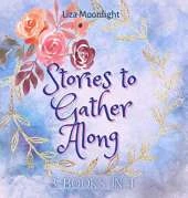 Stories to Gather Along: 3 Books In 1