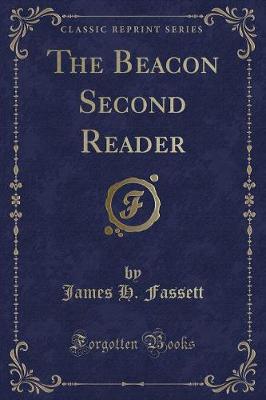 The Beacon Second Reader (Classic Reprint)