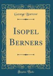 Isopel Berners (Classic Reprint)
