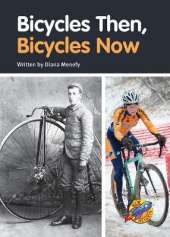 Bicycles Then, Bicycles Now