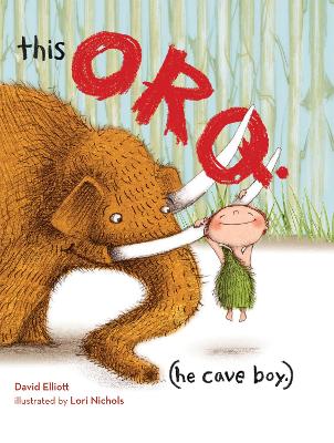 This Orq. (He Cave Boy.)