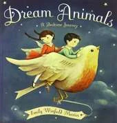 Dream Animals: A Bedtime Journey