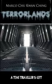 A Time Traveller's Gift: Terrorlands