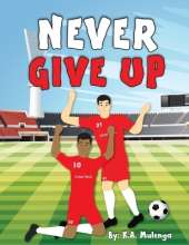 Never Give Up
