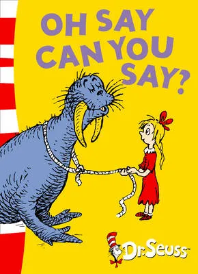 Oh Say Can You Say?: Green Back Book