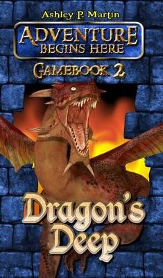 Dragon's Deep: Gamebook 2