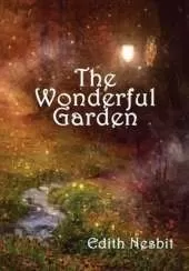 The Wonderful Garden