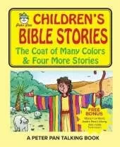 Peter Pan Bible Stories-The Coat of Many Colors and Four More Stories