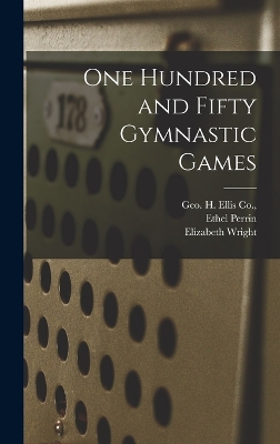 One Hundred and Fifty Gymnastic Games