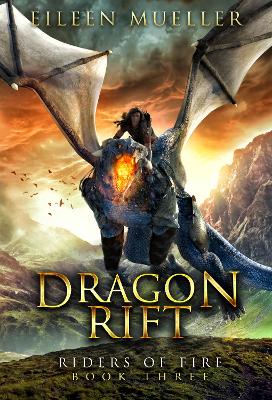 Dragon Rift: Riders of Fire