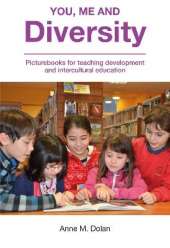 You, Me and Diversity: Picturebooks for teaching development and intercultural education