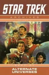 Star Trek Archives Volume 6: The Mirror Universe Saga