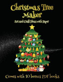 Art and Craft Ideas with Paper (Christmas Tree Maker): This book can be used to make fantastic and colorful christmas trees. This book comes with a collection of downloadable PDF books that will help your child make an excellent start to his/her education