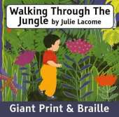 Walking Through the Jungle