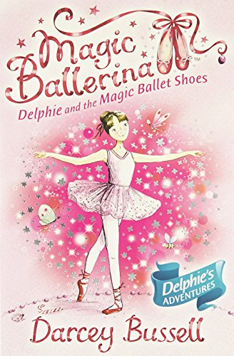 Delphie and the Magic Ballet Shoes