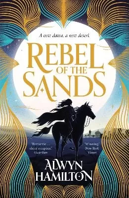 Rebel of the Sands: The must-read New York Times-bestselling fantasy series