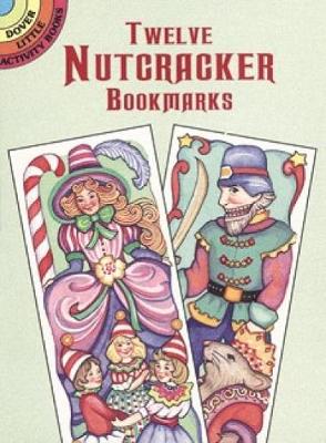 12 Nutcracker Bookmarks