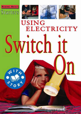 Using Electricity: Switch it on