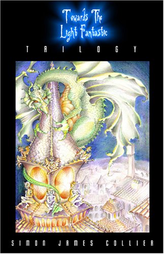 Towards the Light Fantastic - Trilogy