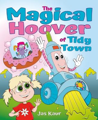 Magical Hoover of Tidy Town