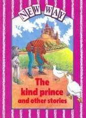 New Way - Violet Level Core Book the Kind Prince and Other Stories