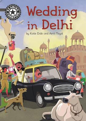 Reading Champion: Wedding in Delhi: Independent Reading 16