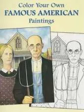Color Your Own Famous American Paintings