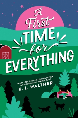 A First Time for Everything: A Young Adult Coming of Age Romance from the Author of The Summer of Broken Rules