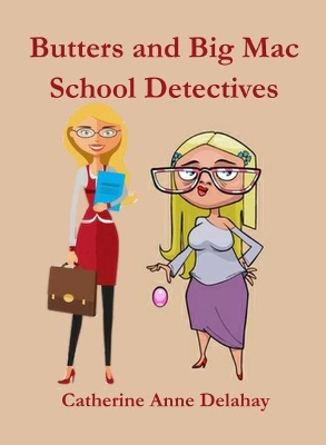 Butters and Big Mac School Detectives