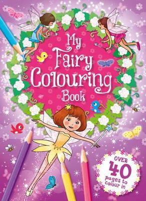 My Fairy Colouring Book