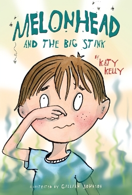 Melonhead and the Big Stink