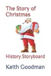 The Story of Christmas: History Storyboard