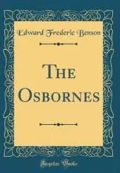 The Osbornes (Classic Reprint)