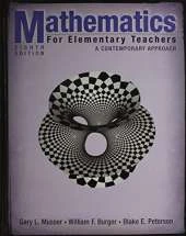 Mathematics for Elementary Teachers: A Contemporary Approach