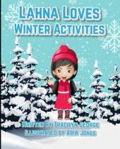 Lahna Loves Winter Activities