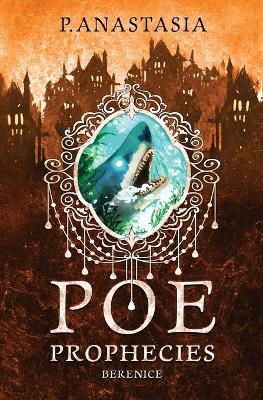 POE Prophecies: Berenice