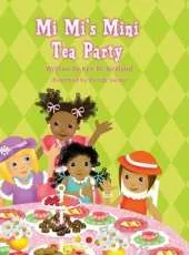 Mi Mi's Mini Tea Party