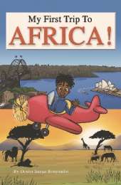 My First trip to Africa