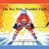 Boy Who Wouldn't Fight