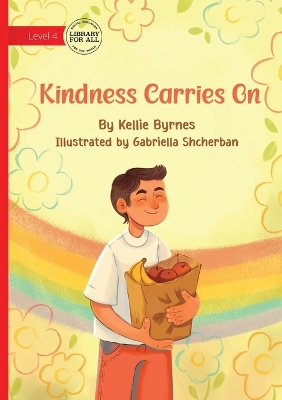 Kindness Carries On