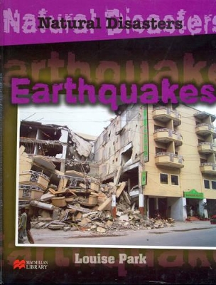 Natural Disasters Earthquakes Macmillan Library
