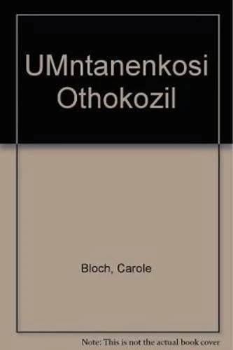 UMntanenkosi Othokozil