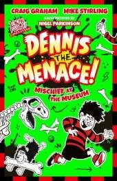 Beano Dennis the Menace: Mischief at the Museum