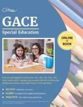 GACE Special Education General and Adapted Curriculum (081, 082, 581, 083, 084, 583) Study Guide: Georgia Assessments for the Certification of Educators Exam Prep and Practice Test Questions