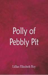 Polly of Pebbly Pit